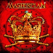 Обложка альбома Masterplan Time to Be King 2010