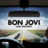 Обложка альбома Bon Jovi Lost Highway 2007