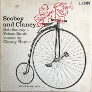 Scobey and Clancy: Bob Scobey's Frisco Band, Vol. 5
