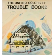The United Colors of Trouble Books