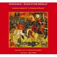 Roncevaux: “Échos d'une Bataille”. Évocation Musicale de “La Chanson de Roland”