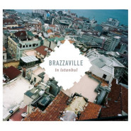 Brazzaville in Istanbul