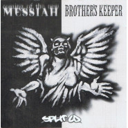 Coming of The New Messiah / Brother’s Keeper