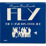 Fly: The Customs Prelude
