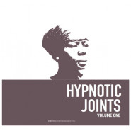 Hypnotic Joints: Volume One