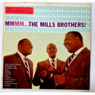 Mmmm... The Mills Brothers