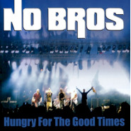 Hungry for the Good Times