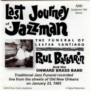 Last Journey of a Jazzman: The Funeral of Lester Santiago