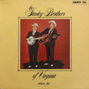 The Stanley Brothers of Virginia, Vol. 4