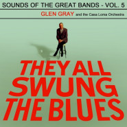 They All Swung the Blues
