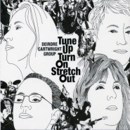 Tune Up Turn On Stretch Out