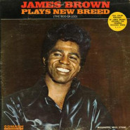 James Brown Plays New Breed (The Boo-Ga-Loo)