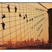 New York Counterpoint / Eight Lines / Four Organs