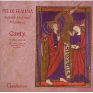 Felix Femina: Scottish Medieval Polyphony