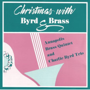 Christmas With Byrd & Brass