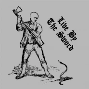 Live by the Sword