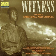 Witness, Vol. 1: Spirituals and Gospels