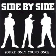 You're Only Young Once...