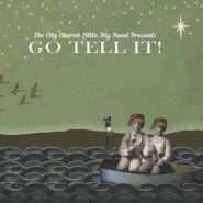 Go Tell It!