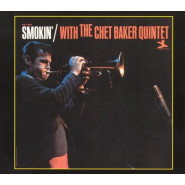 Smokin’ With the Chet Baker Quintet