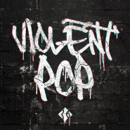 Violent Pop