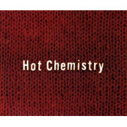 Hot Chemistry
