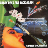 Crazy Days Are Back Again
