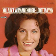 You Ain't Woman Enough