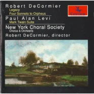 DeCormier: Legacy / Four Sonnets to Orpheus / Levi: Mark Twain Suite