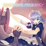 AGGRESSIVE FREQUENCY