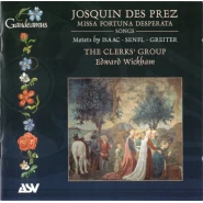 Josquin de Prez: Missa Fortuna desperata / Songs. Motets by Isaac / Senfl / Greiter