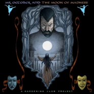 Mr. October and the Moon of Madness