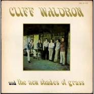 Cliff Waldron and the New Shades of Grass