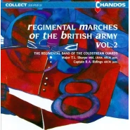 Regimental Marches of the British Army, Volume 2