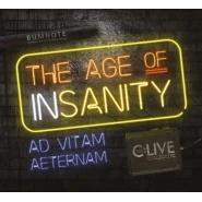 The Age of Insanity