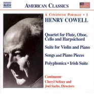 A Continuum Portrait, Vol. 1: Quartet for Flute, Oboe, Cello and Harpsichord / Suite for Violin and Piano / Songs and Piano Pieces / Polyphonica / Irish Suite