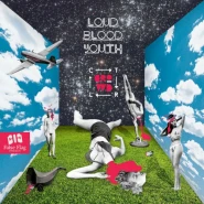 Loud Blood Youth