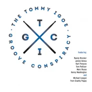 The Tommy Igoe Groove Conspiracy