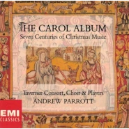 The Carol Album: Seven Centuries of Christmas Music