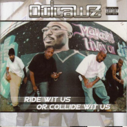Ride wit Us or Collide wit Us