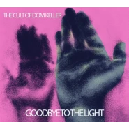 Goodbye to the Light