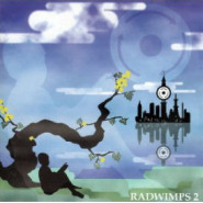 Radwimps 2: Hatten Tojō