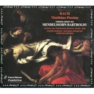 Matthäus-Passion (version Leipzig 1841)