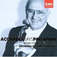 Accardo Plays Paganini: Violin Concertos Nos. 0, 2