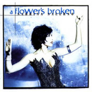 A Flower's Broken