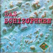 Das Schizophren