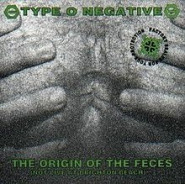 The Origin of the Feces