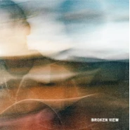 Broken View