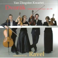 Dvorak: Strijkkwartet Nr. 14 in As gr.t. opus 105 / Ravel: Strijkkwartet in F gr.t.