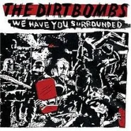 We Have You Surrounded